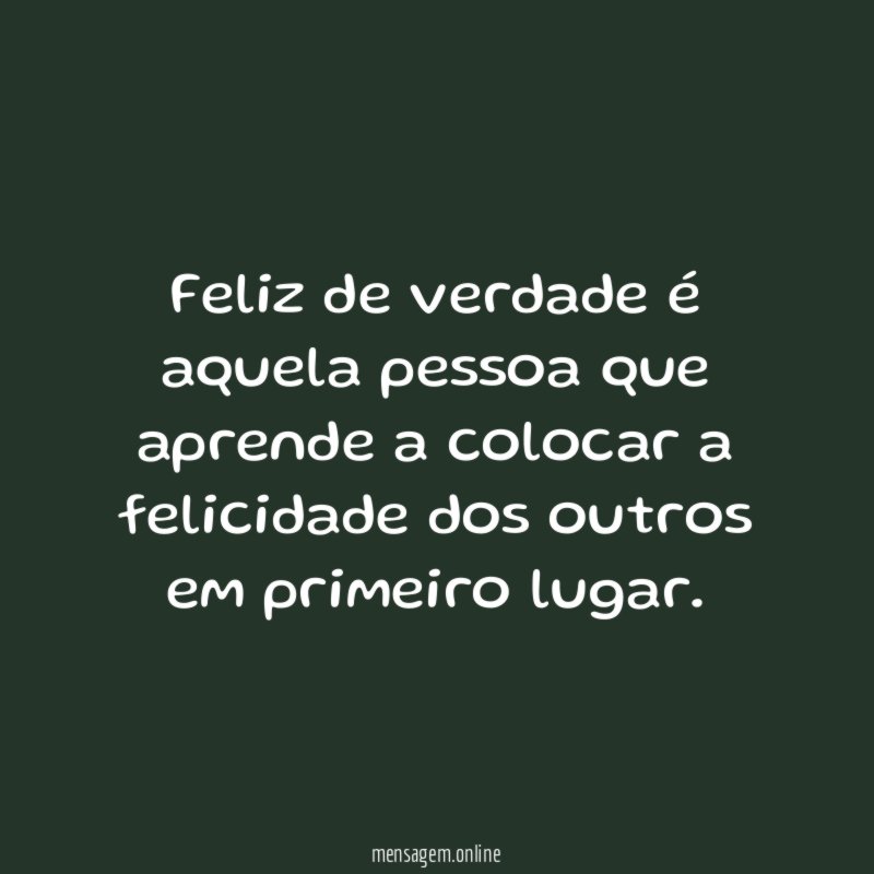 Felicidade dos outros
