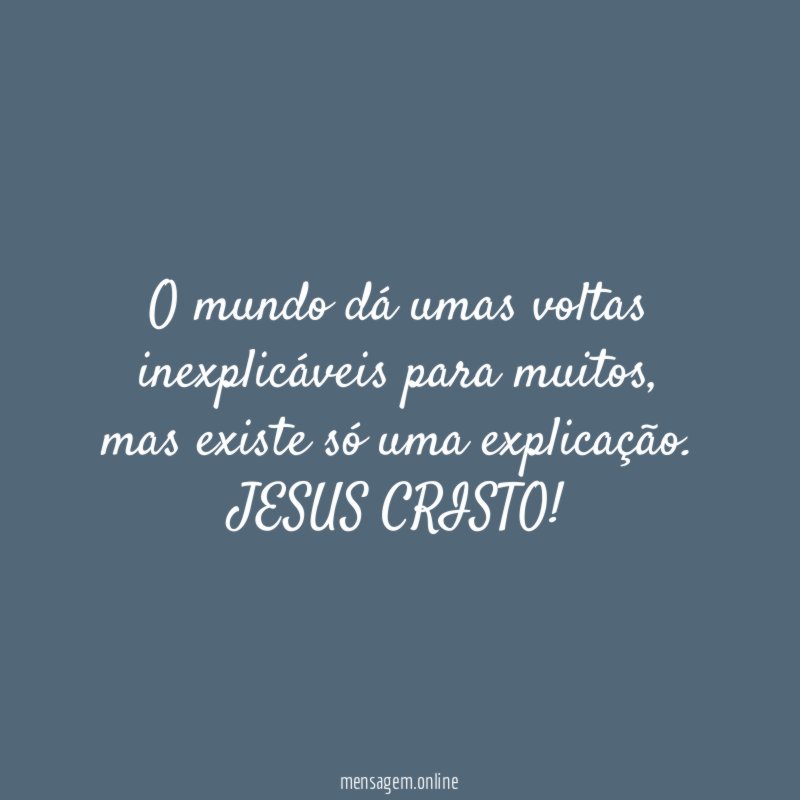 O mundo dá umas voltas inexplicáveis para muitos