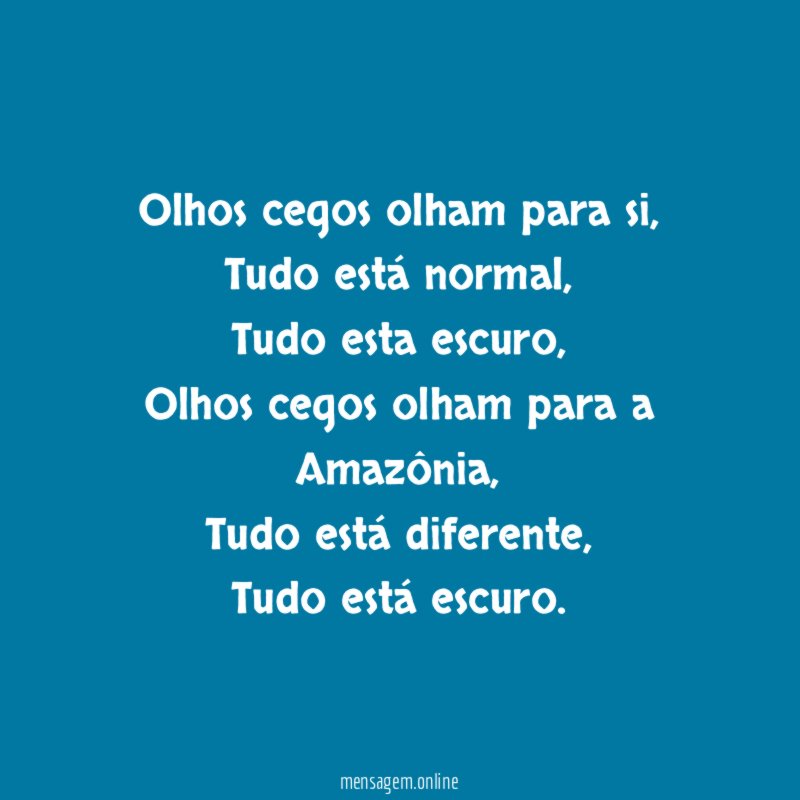 Olhos cegos olham para si