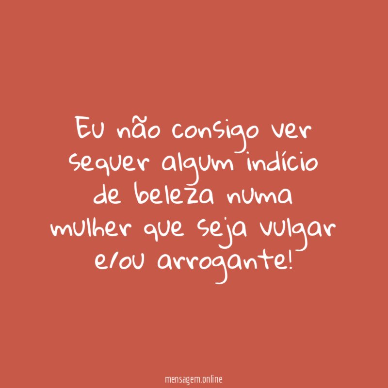 Eu não consigo ver sequer algum indício de