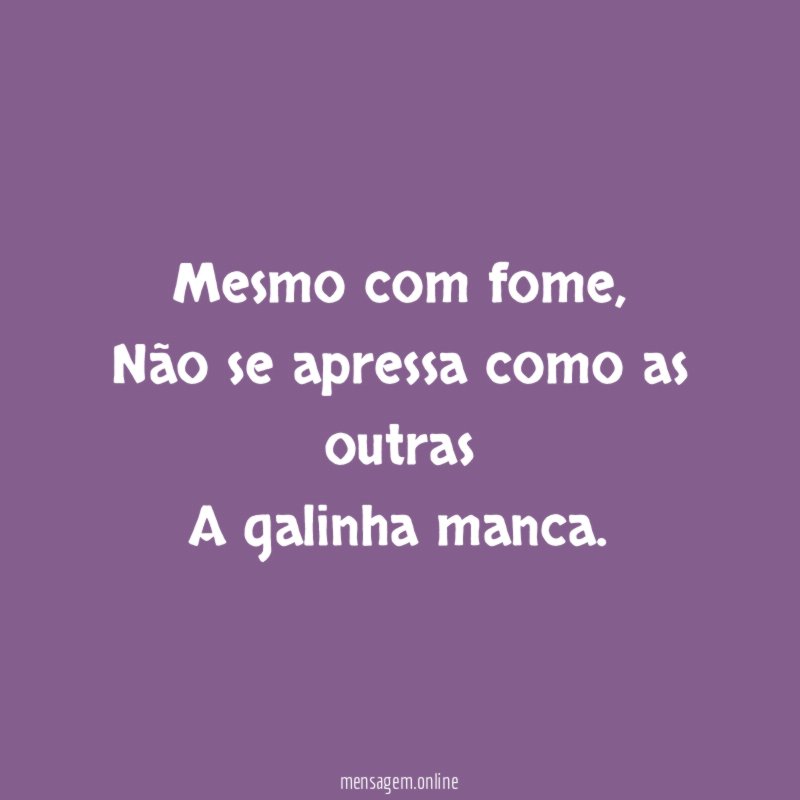 Mesmo com fome