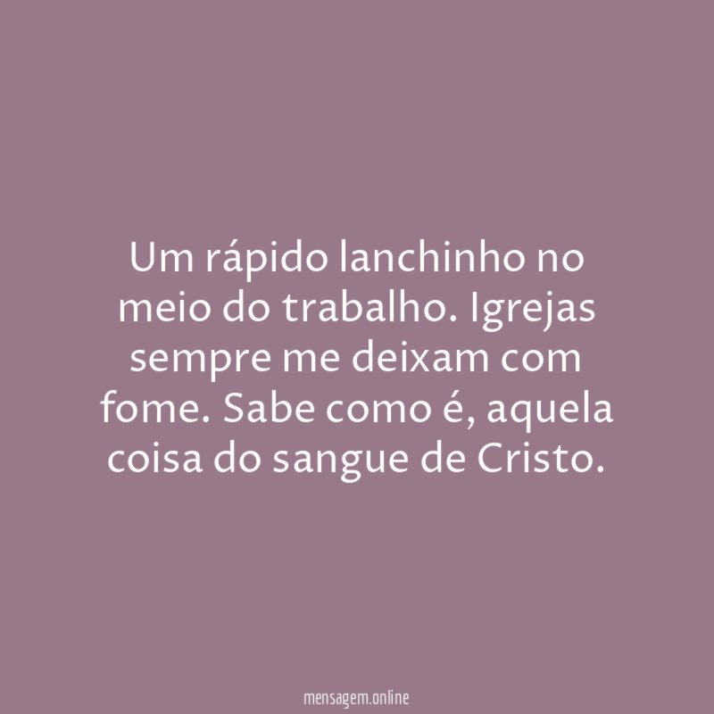 Um rápido lanchinho no meio do trabalho