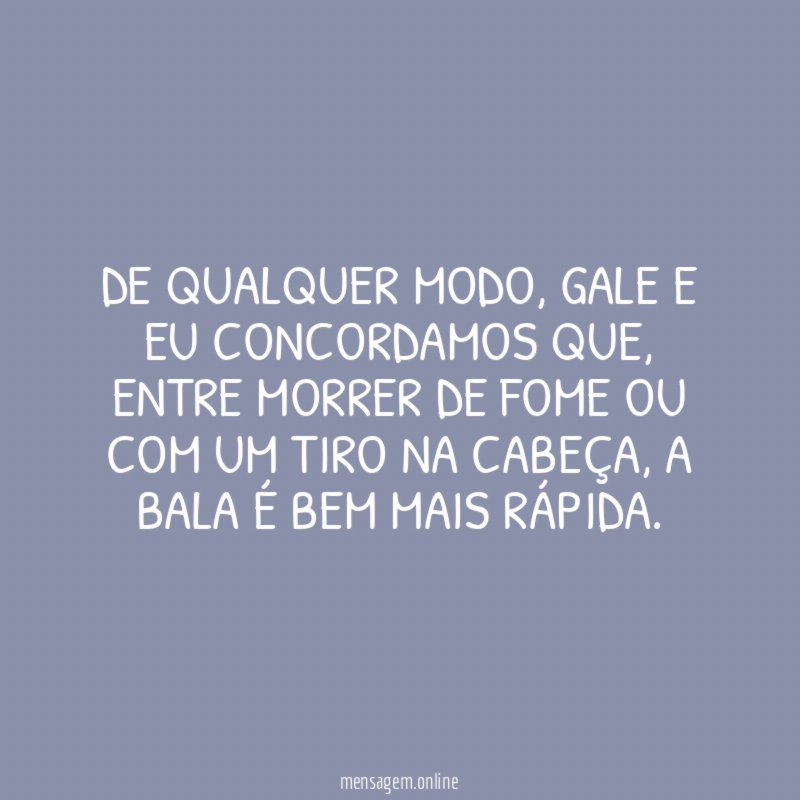 De qualquer modo