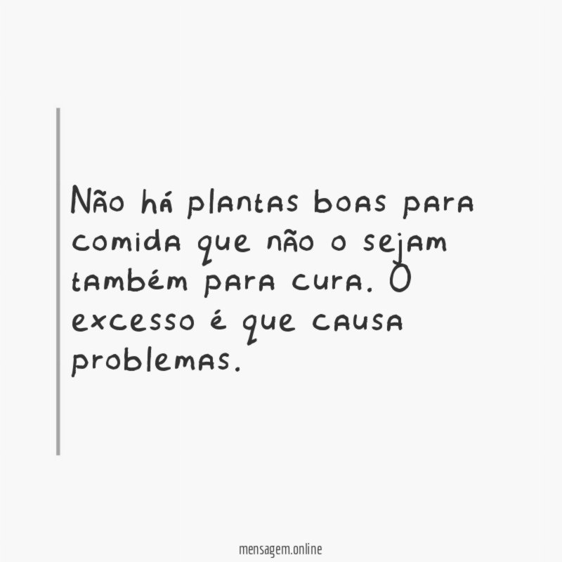 Não há plantas boas para comida que não