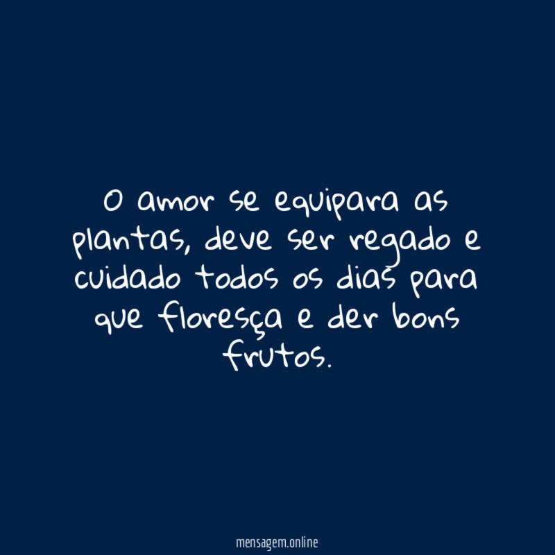 O amor se equipara as plantas
