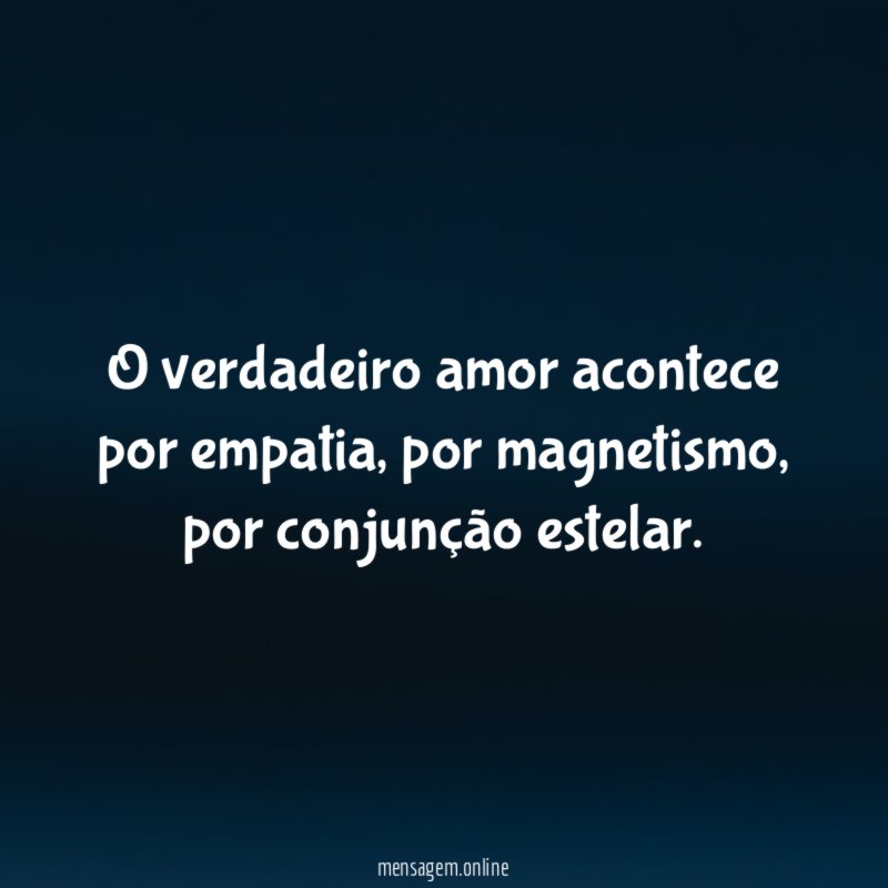 Amor acontece por empatia