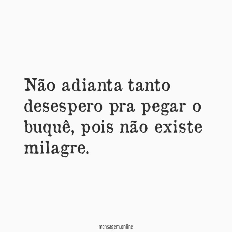Tanto desespero