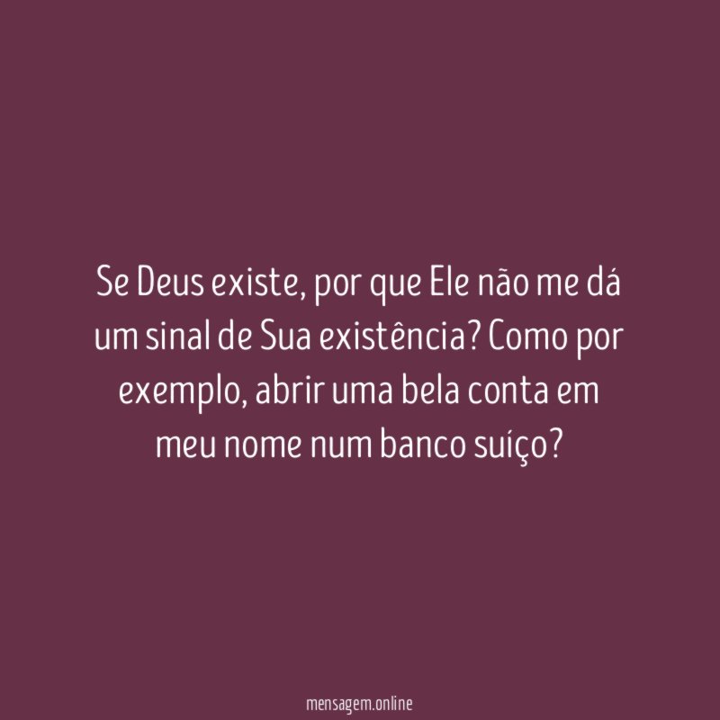 Se Deus existe