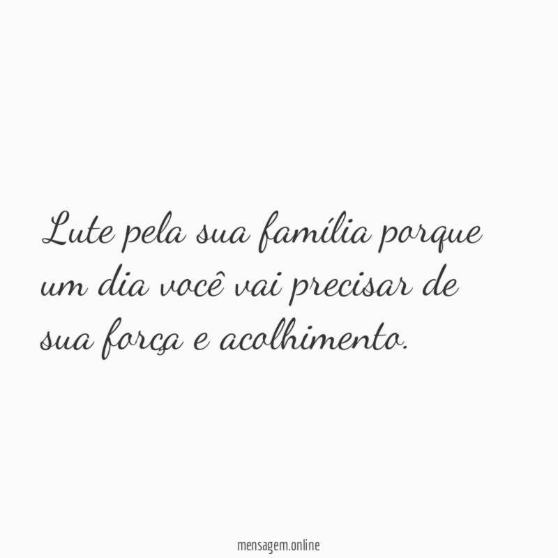 Lute pela sua família