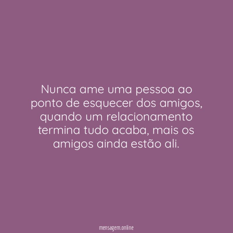 Os amigos ainda estão ali
