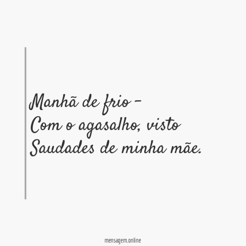 Manhã de frio - Com o agasalho