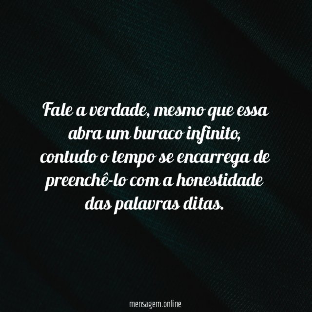Fale a verdade