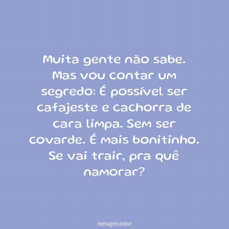 Muita gente não sabe
