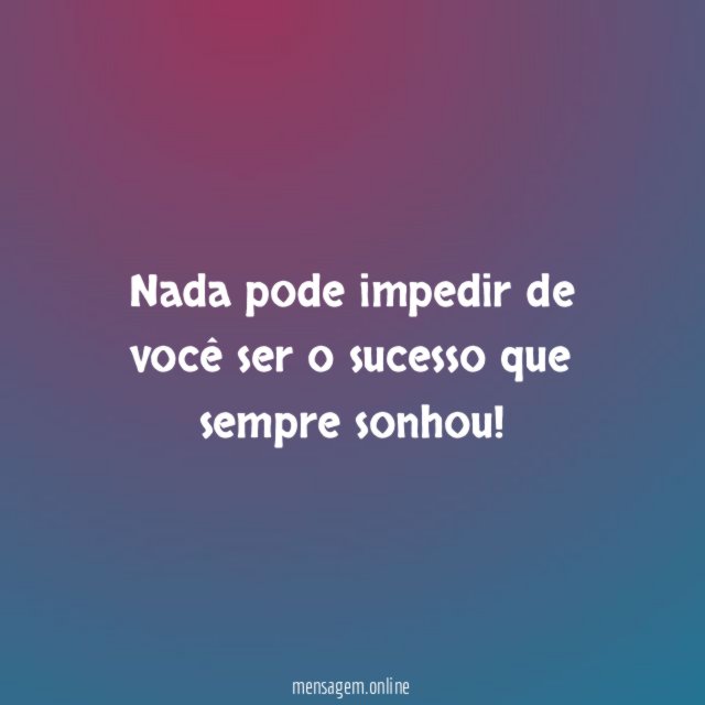 Nada pode impedir