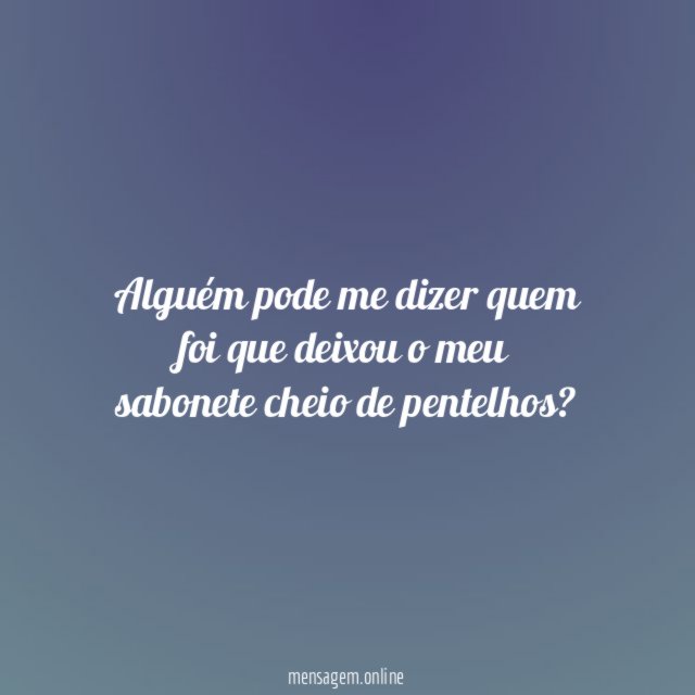 Cheio de pentelhos