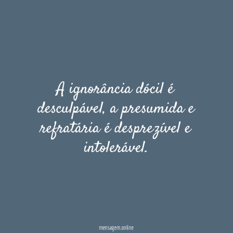 A ignorância dócil é desculpável