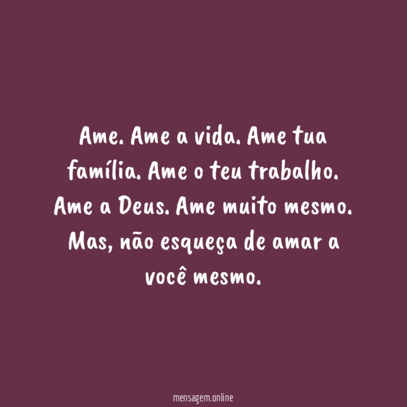 Ame a vida
