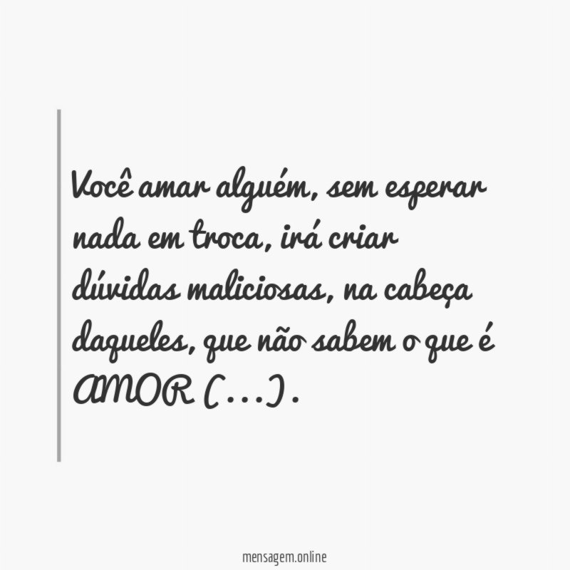 Você amar alguém