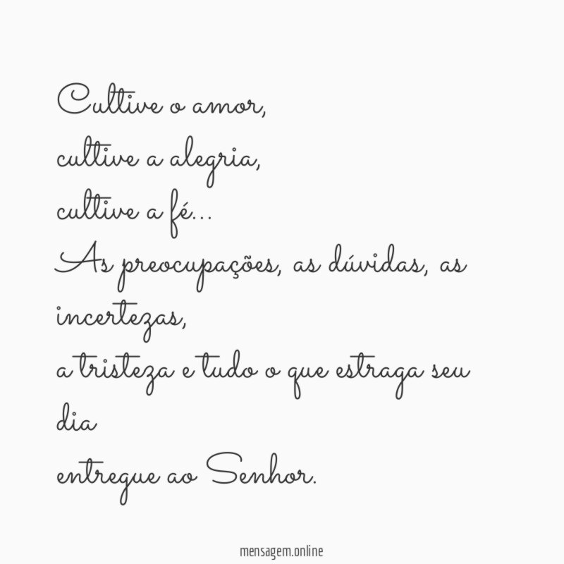 Cultive o amor