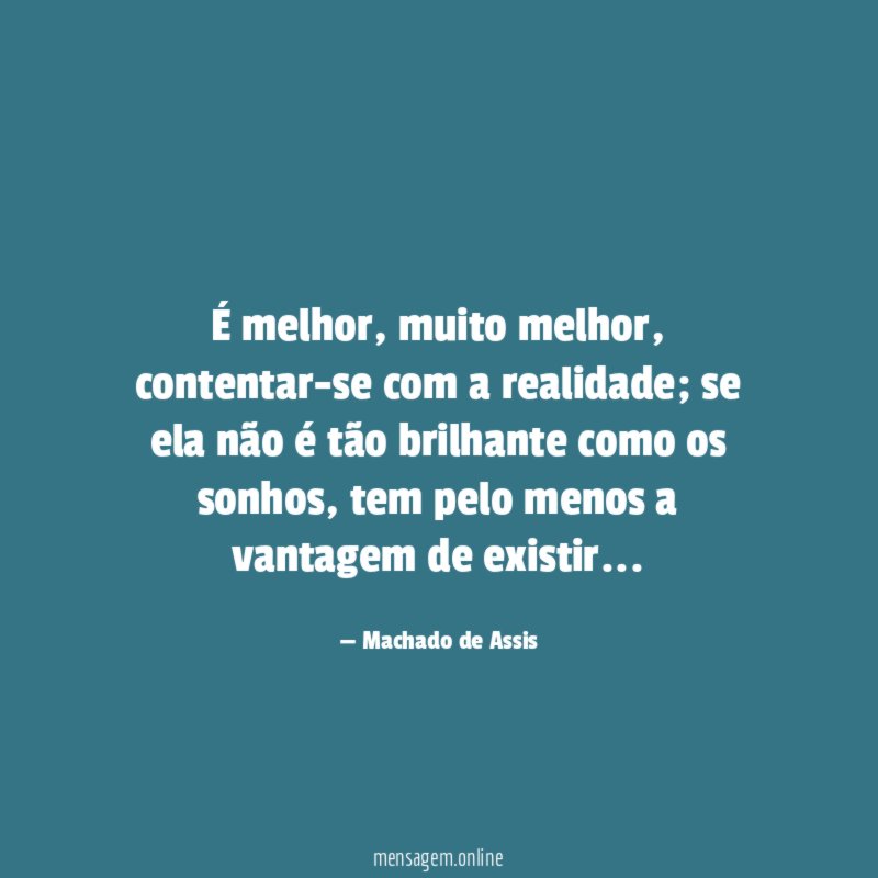 Contentar-se com a Realidade