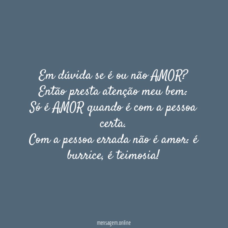 Em dúvida se é ou não AMOR? Então presta atenção meu bem: