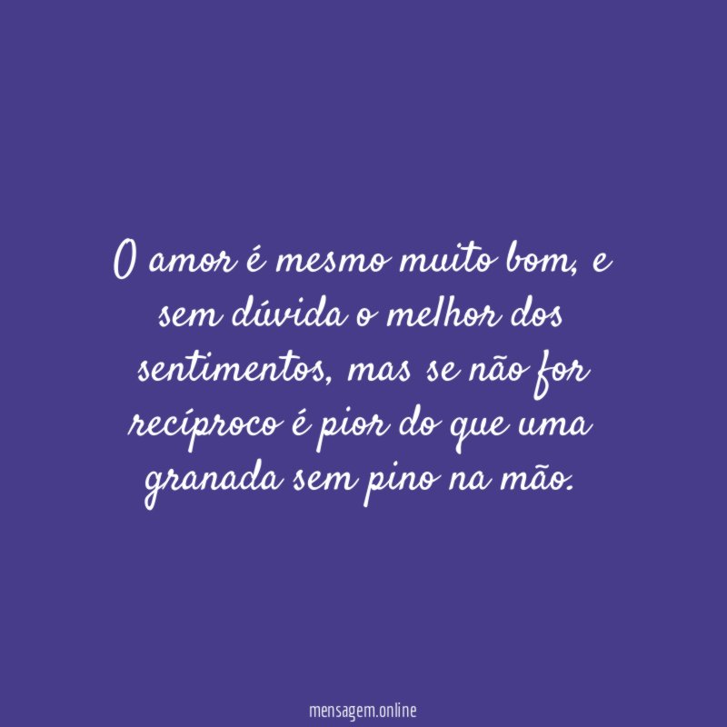 O amor é mesmo muito bom