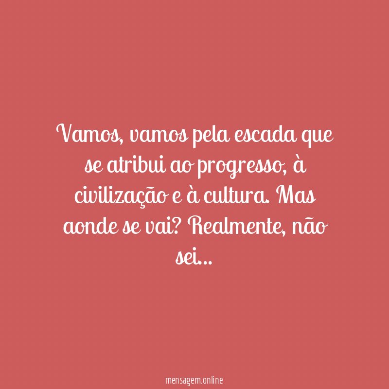 Progresso, civilização e cultura