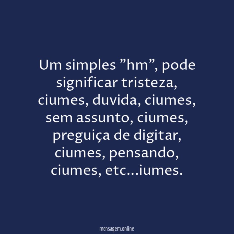 Um simples "hm"