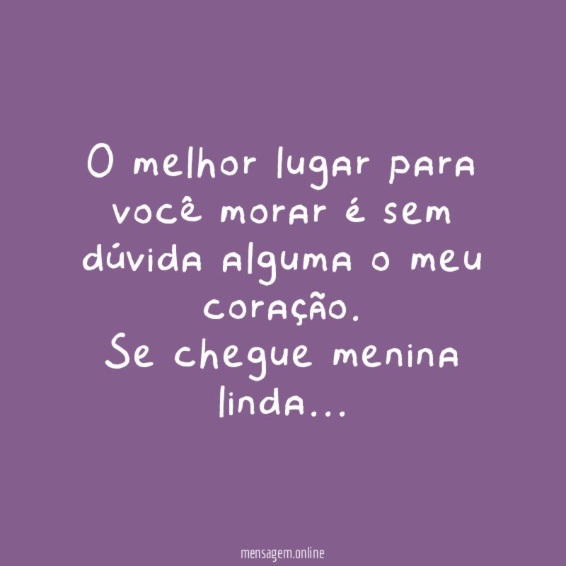 O melhor lugar para você morar é