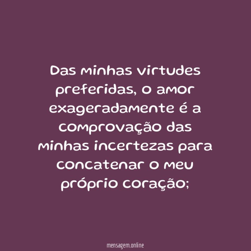 Das minhas virtudes preferidas