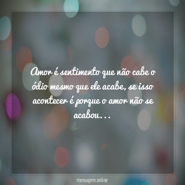 Amor é sentimento