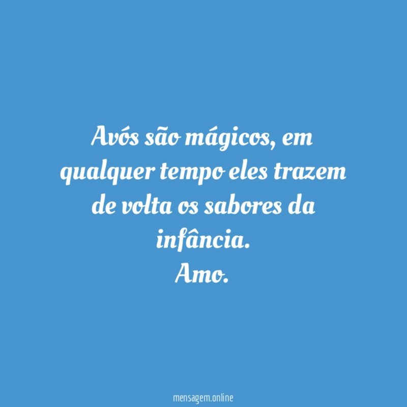 Avós são mágicos