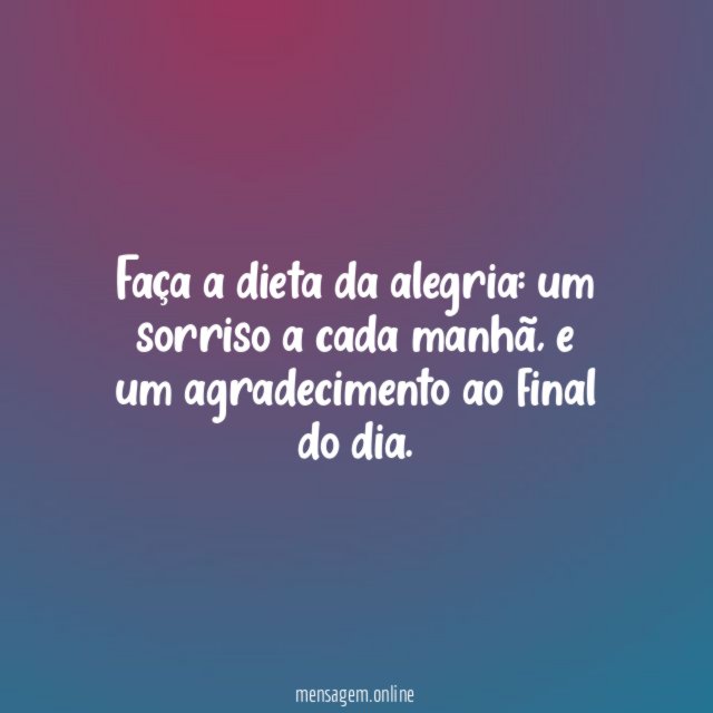 Segunda-feira com alegria!