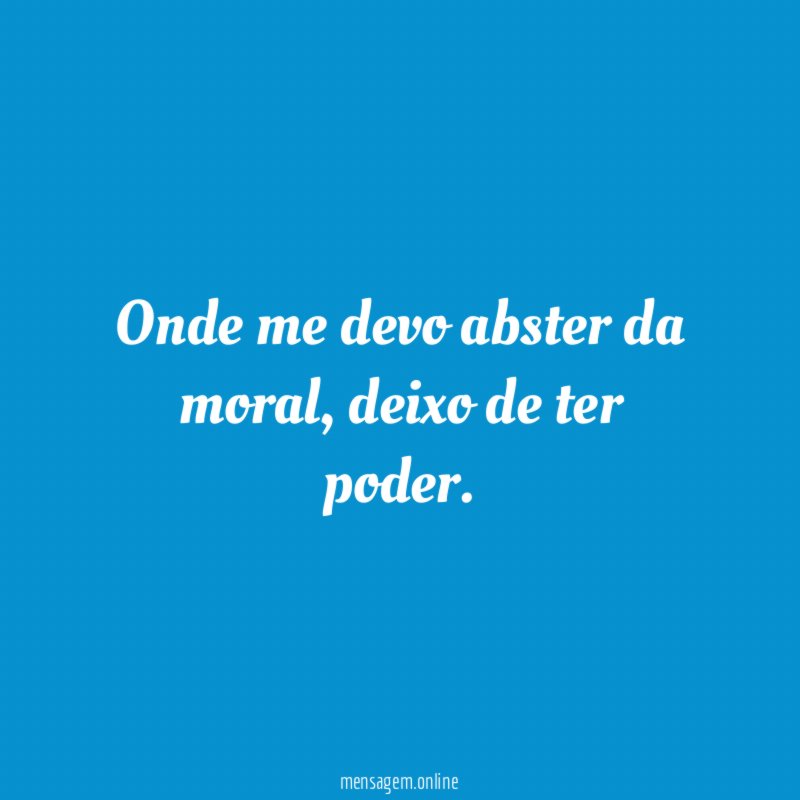 Onde me devo abster da moral