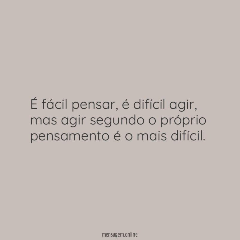 É fácil pensar