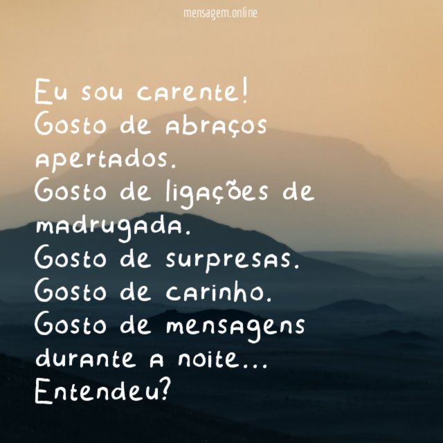 Ah! Como sou carente!
