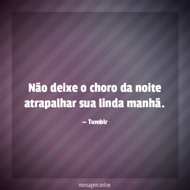 Não deixe o choro da noite atrapalhar sua linda manhã