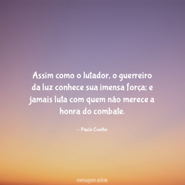 Assim como o lutador
