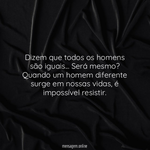 Homens maravilhosos