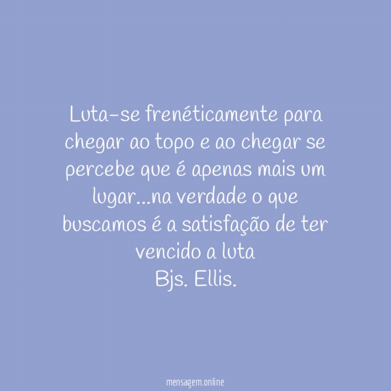 Luta-se frenéticamente para chegar ao topo e ao