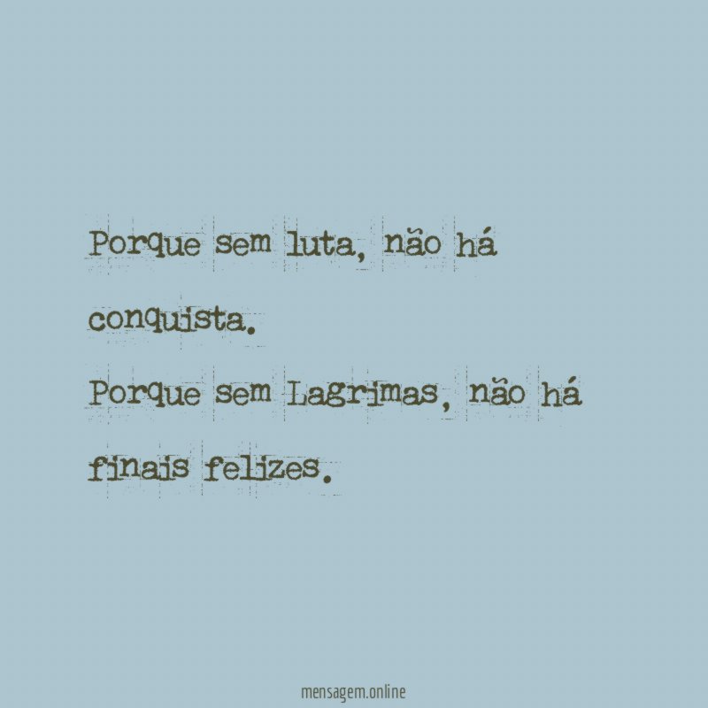 Porque sem luta