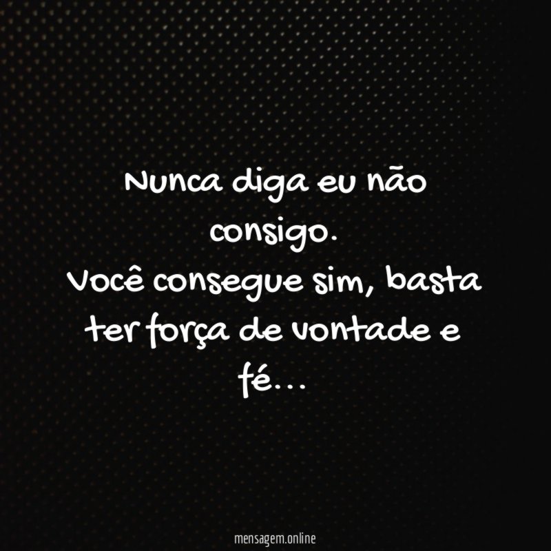 Força de vontade e fé