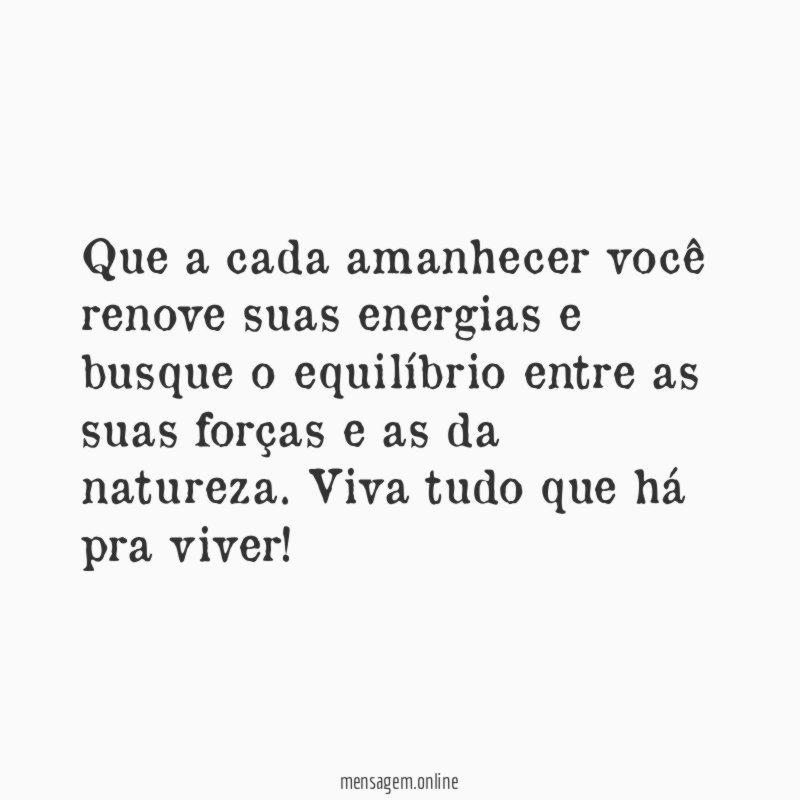 Tudo que há pra viver