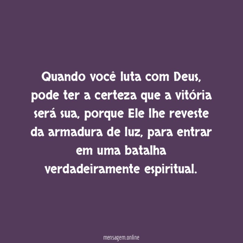 Quando você luta com Deus