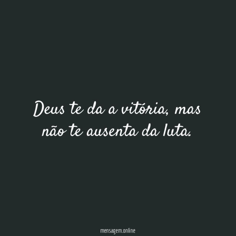 Deus te da a vitória
