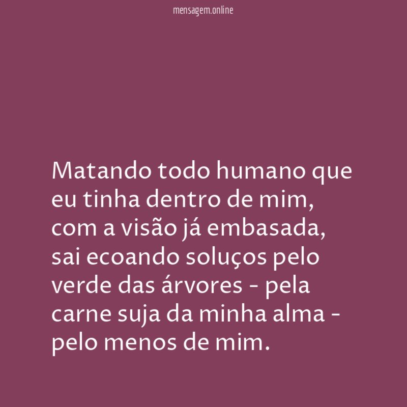 Carne suja da minha alma