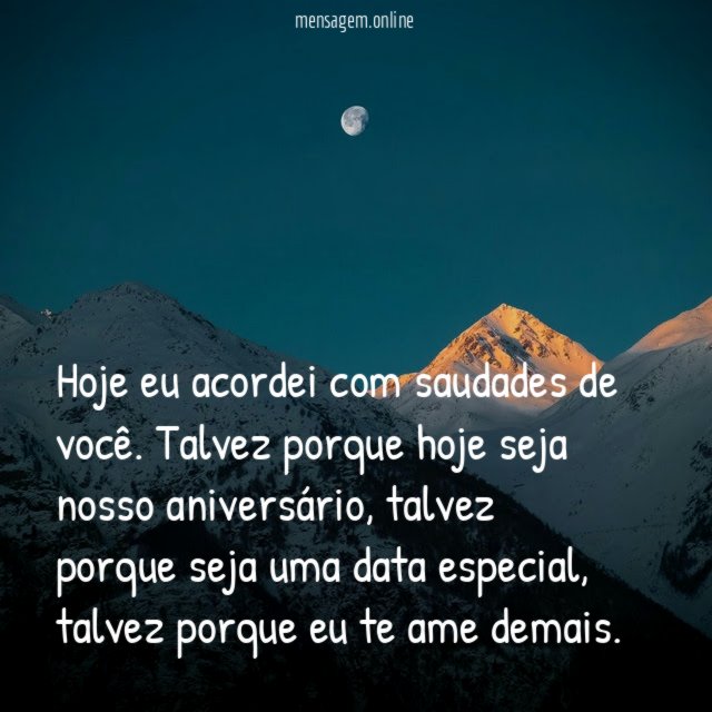 Hoje eu acordei com saudades de você