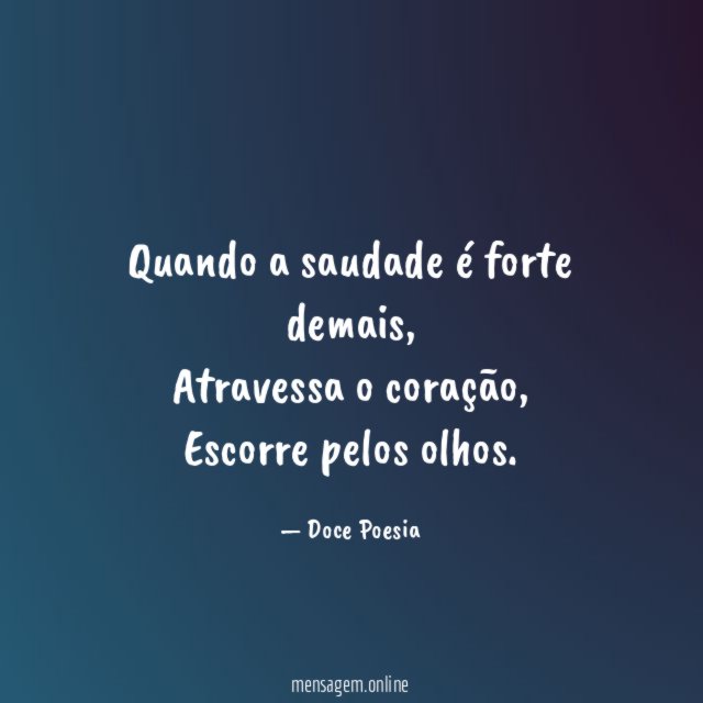 Saudades demais