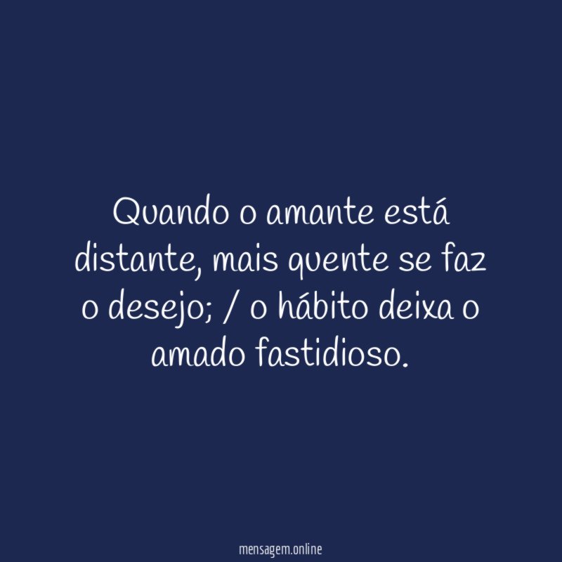 Quando o amante está distante