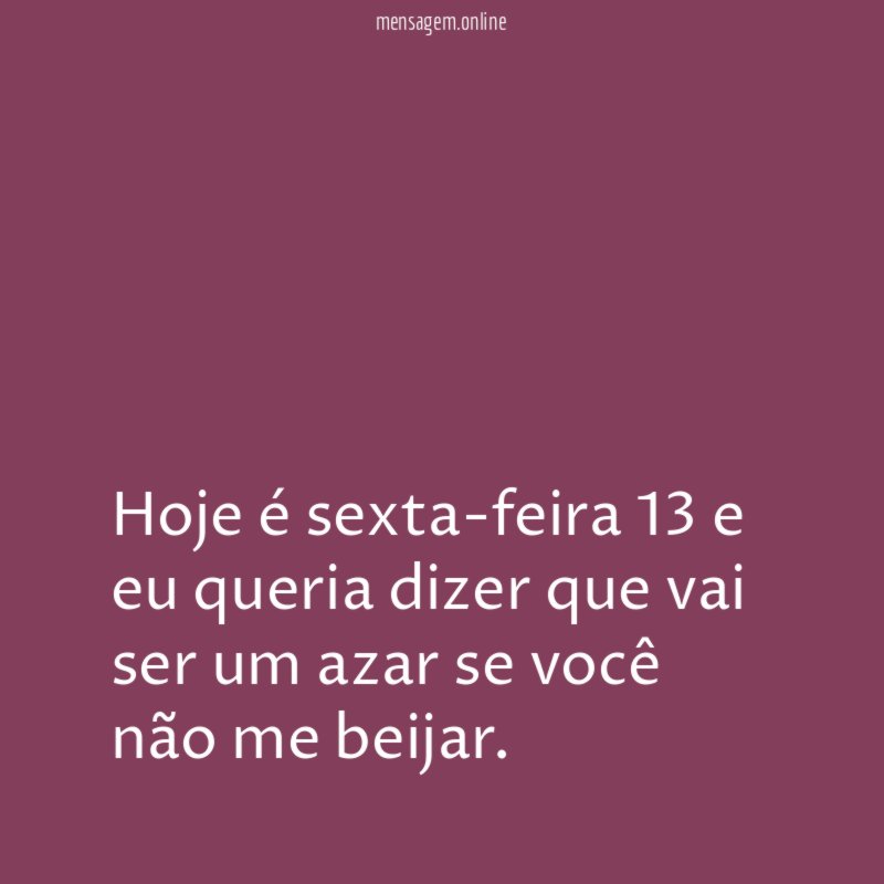 Quer um beijo?